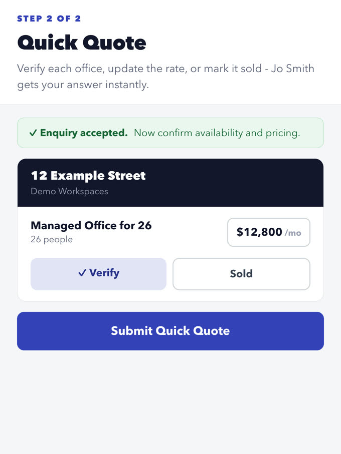 Step two of the response: a quick quote with the rate, a verify button and a sold button for each office
